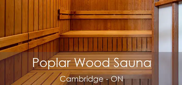  Poplar Wood Sauna Cambridge - ON