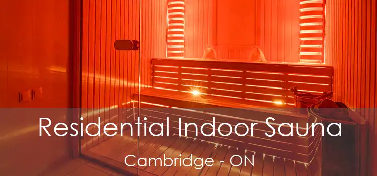  Residential Indoor Sauna Cambridge - ON