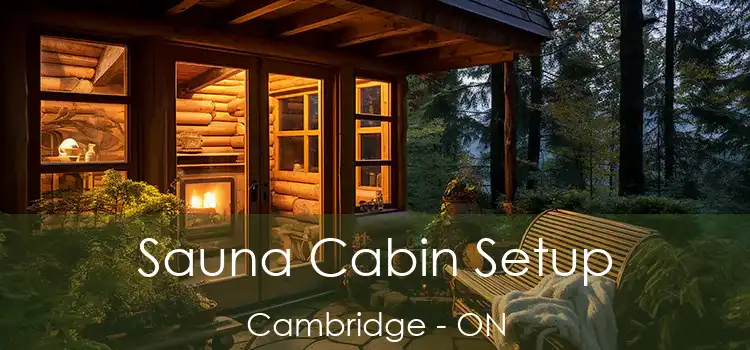  Sauna Cabin Setup Cambridge - ON