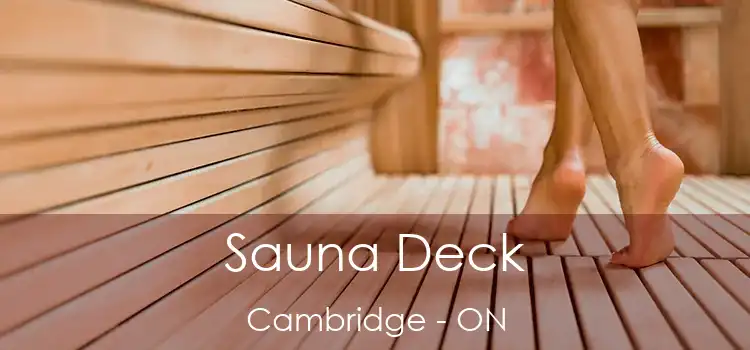  Sauna Deck Cambridge - ON