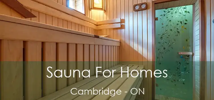  Sauna For Homes Cambridge - ON
