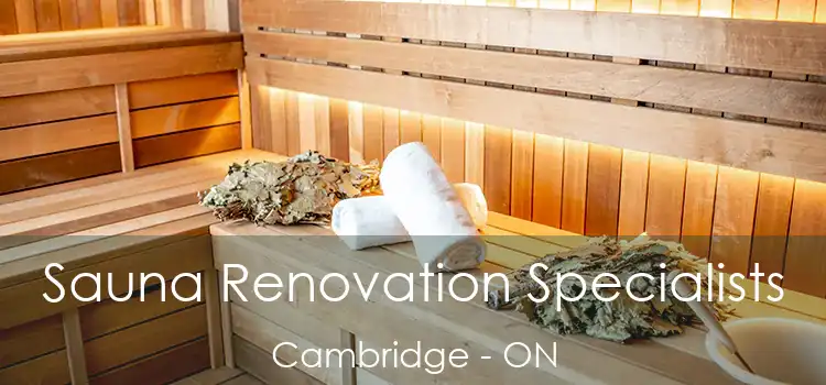  Sauna Renovation Specialists Cambridge - ON